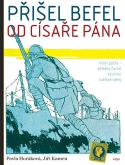 Výňatky z deníku Jaroslava Jandy zazněly i v publikaci Přišel befel od císaře pána od nakladatelství Argo.